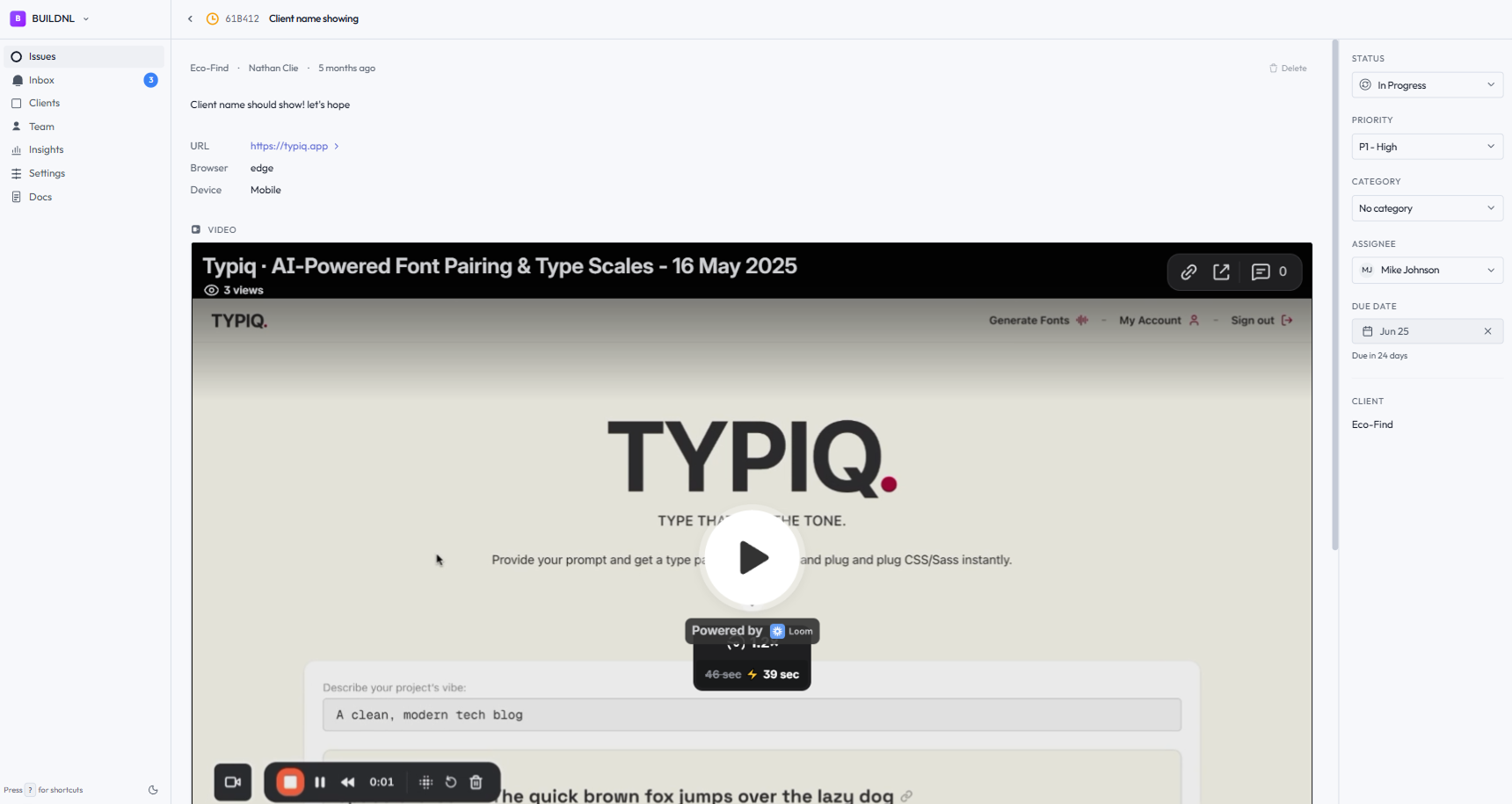 A Lantern issue showing the page URL, browser, device, urgency, and Loom video walkthrough captured automatically on submission